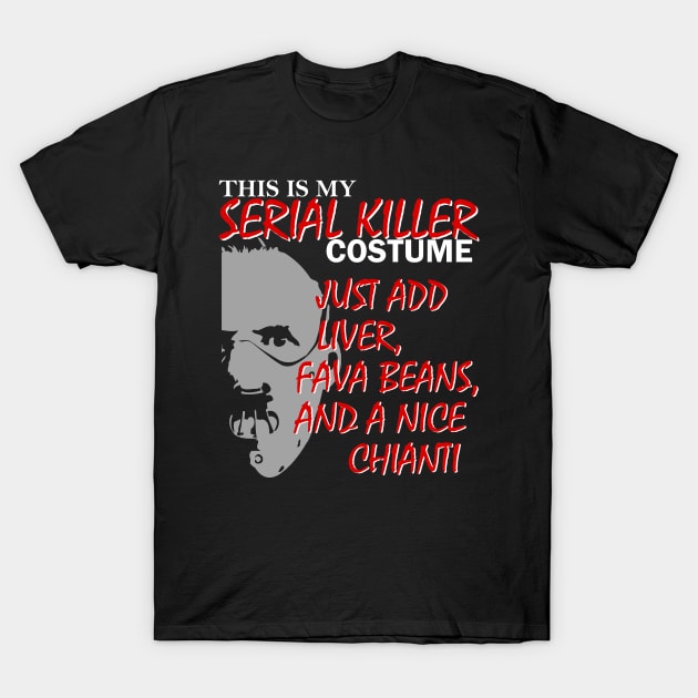 Serial Killer Halloween Costume Idea T-Shirt by Halloween Merch